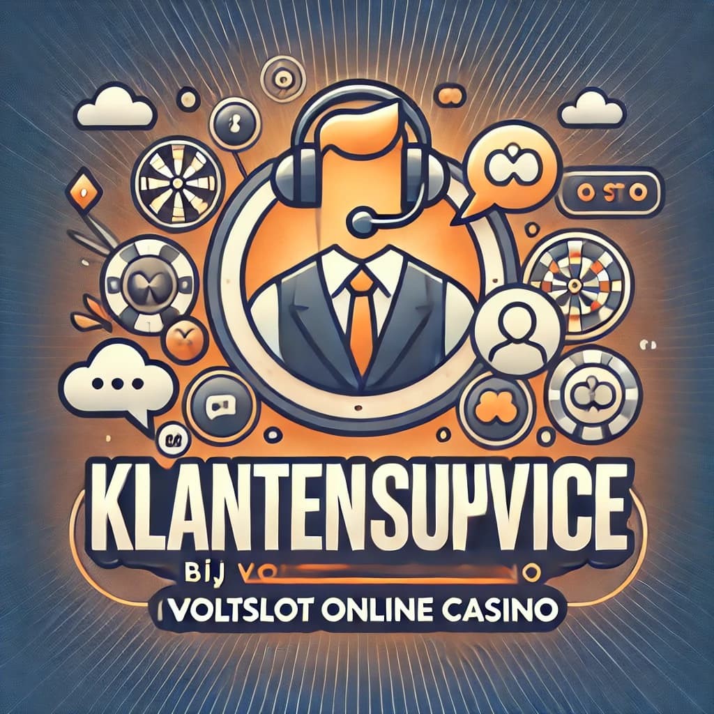 Klantenservice bij Voltslot Online Casino